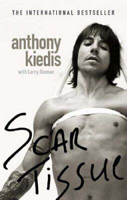 anthony kiedis scar tissue